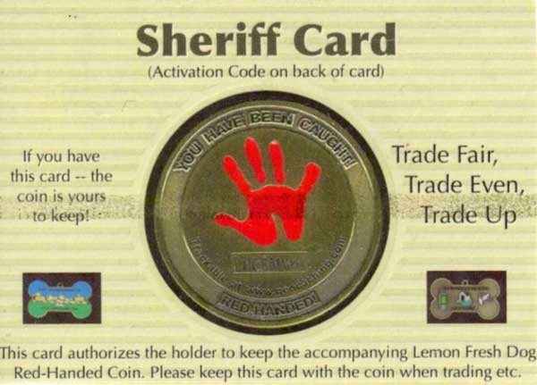 Red Handed geocoin Sheriff's Card